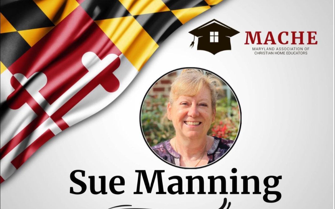 MACHE Welcomes Sue Manning to the Homeschool 101 Track