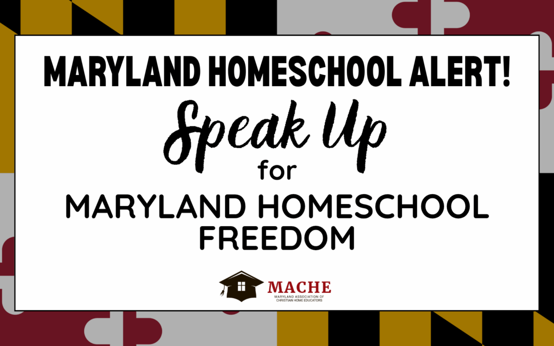 Speak Up for Maryland Homeschool Freedom 2.0